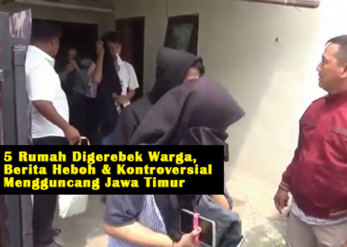 Terkuak! kavling Jogoloyo: 5 Rumah Digerebek Warga, Berita Heboh & Kontroversial Mengguncang Jawa Timur