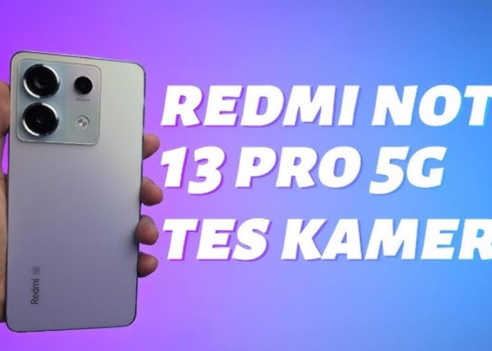 Waw! Spesifikasi Kamera Selfie dan Fitur Tambahan Redmi Note 13 Pro 5G: Pilihan Ideal untuk Pengguna MedSos!