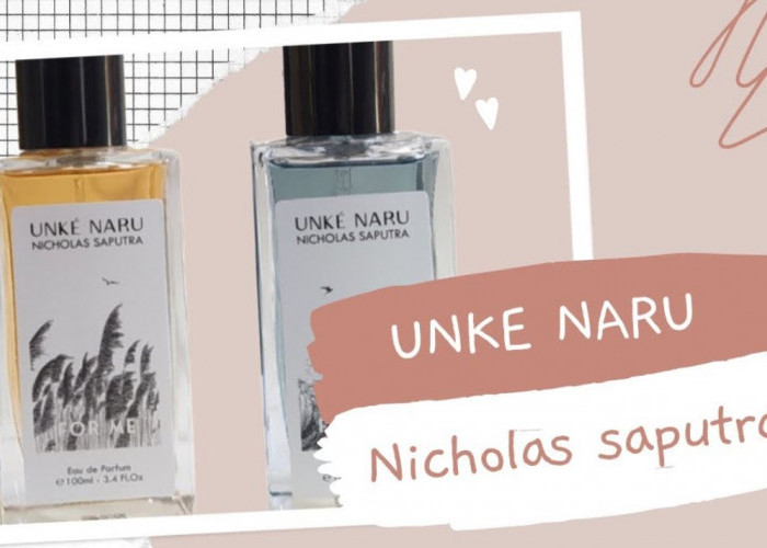 Wah! Unke Naru For You: Parfum Unisex dengan Sentuhan Segar dan Aroma Pantai yang Memikat!