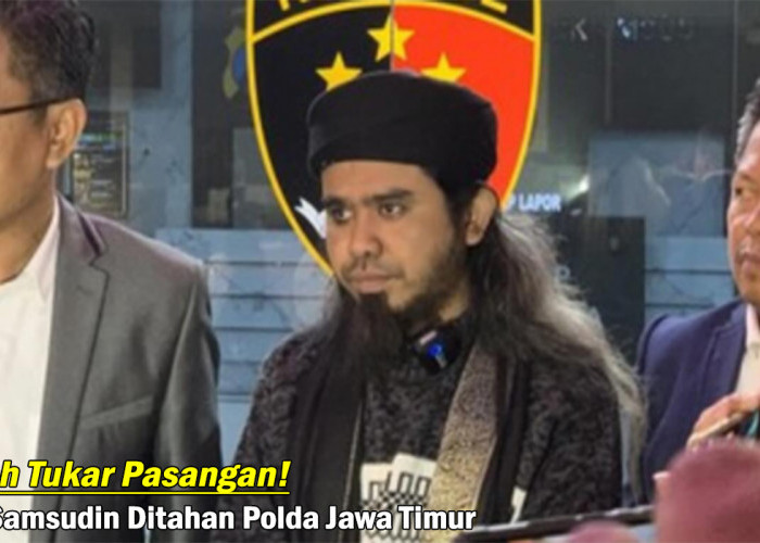 Boleh Tukar Pasangan! Gus Samsudin Ditahan Polda Jawa Timur Terkait Konten Video Aliran Sesat, Heboh!