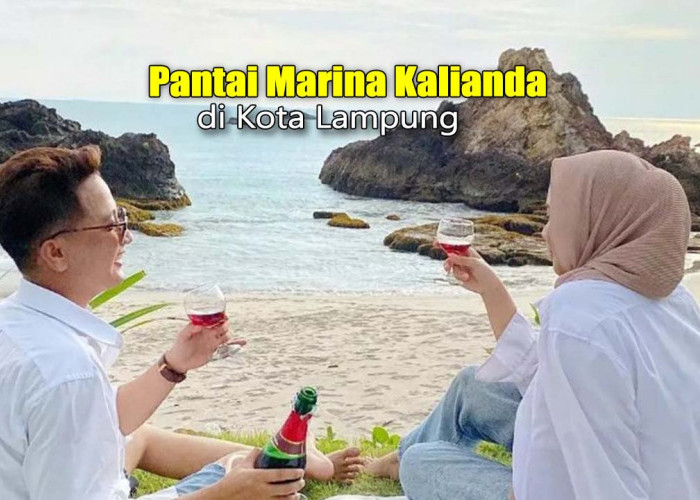 Pantai Marina Kalianda yang Terkenal Memukau, Cocok Untuk Prewedding Lho !