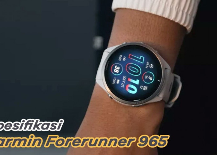 Wah! Garmin Forerunner 965: Jam Tangan Pintar Andalan Atlet Profesional!