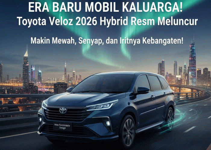 ERA BARU MOBIL KELUARGA! Toyota Veloz 2026 Hybrid Resmi Meluncur  Makin Mewah, Senyap, dan Iritnya Kebangetan!