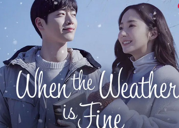 When the Weather Is Fine (2022): Ketenangan Desa Bukhyeon dan Romansa yang Mengharukan