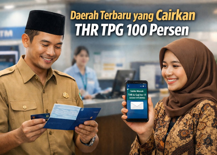 Cek Rekening, Inilah Daftar Daerah Terbaru yang Cairkan THR TPG 100 Persen per 10 Januari 2026