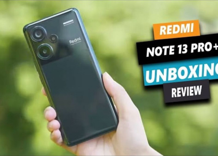 Lensa Ultrawide Redmi Note 13 Pro Plus 5G: Pilihan Tepat untuk Fotografi Lanskap