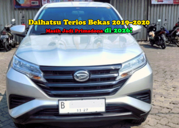 Daihatsu Terios Bekas 2019–2020 Masih Jadi Primadona di 2026! Segini Harganya & Alasan Orang Masih Memburunya