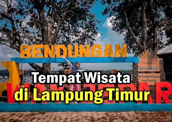 Tempat Wisata Rimba Danau Terpopuler di Lampung Timur, Yuks Cek Lokasinya !