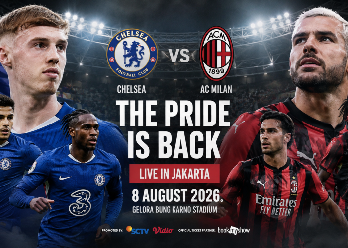 Chelsea vs AC Milan di Jakarta Jadi Sorotan, Antusiasme Suporter Memuncak