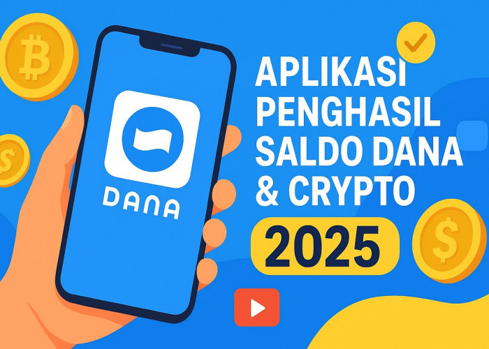 Ini Daftar Aplikasi Penghasil DANA dan Crypto Paling Legit di 11 November 2025