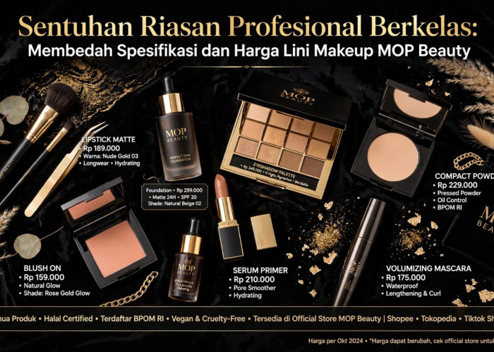 Sentuhan Riasan Profesional Berkelas: Membedah Spesifikasi dan Harga Lini Makeup MOP Beauty