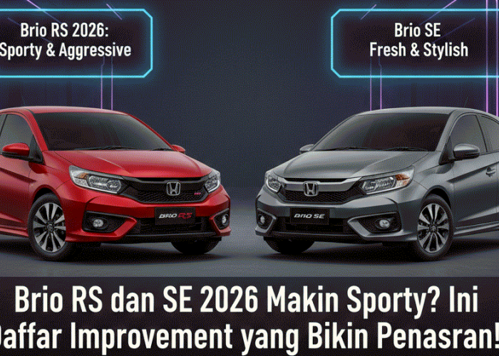 Brio RS dan SE 2026 Apa Saja Improvement-nya? Ini Detail Lengkapnya!
