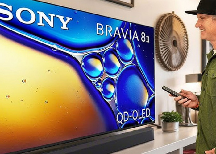 Sony BRAVIA 8 II: Lompatan Teknologi Canggih dalam Dunia Televisi QD-OLED dengan Sentuhan AI