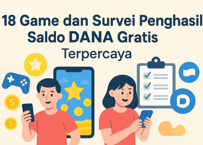 18 Game dan Survei Penghasil Saldo DANA Gratis Terpercaya per 6 November 2025