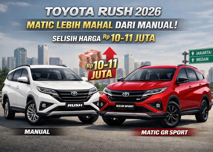 Harga Toyota Rush Matic Masih Lebih Mahal dari Manual di Awal 2026, Selisih Tembus Belasan Juta