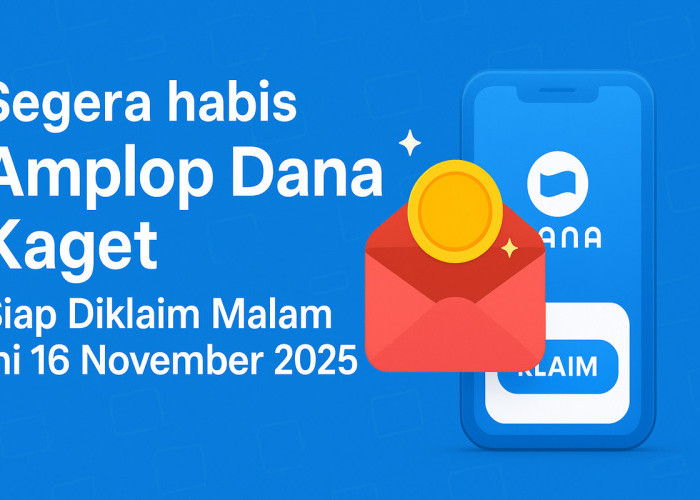 Segera Habis, Amplop Dana Kaget Siap Diklaim Malam Ini 16 November 2025