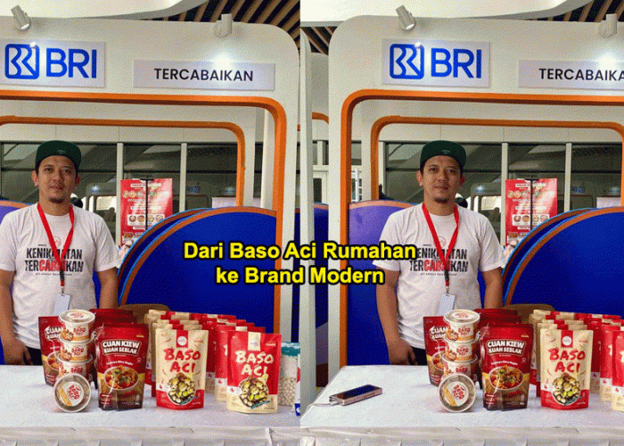 Dari Baso Aci Rumahan ke Brand Modern, Kisah Tercabaikan Tembus Pasar Lewat Dukungan BRI