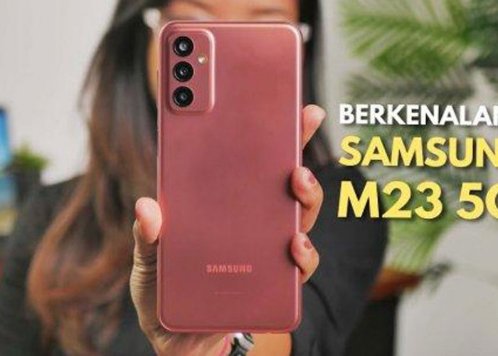 Samsung Galaxy M23 5G, HP dengan Layar 120Hz yang Kini Lebih Murah