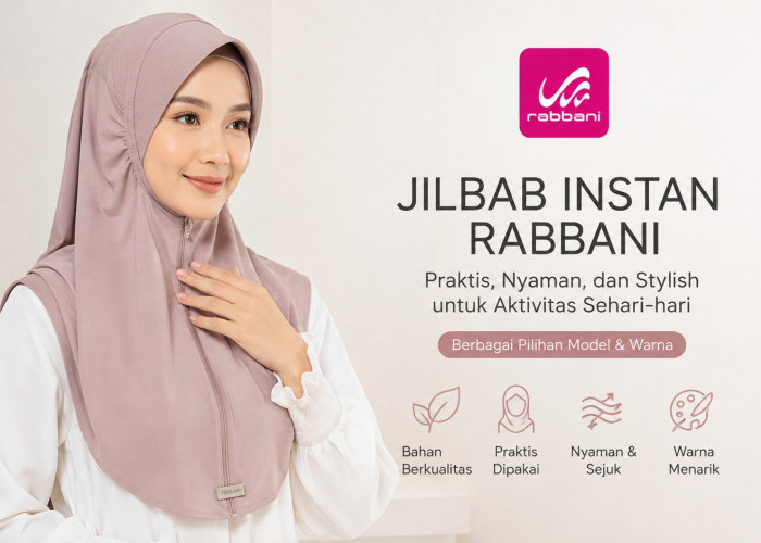 Jilbab Instan Rabbani: Praktis Dipakai, Ini Spesifikasi dan Harganya