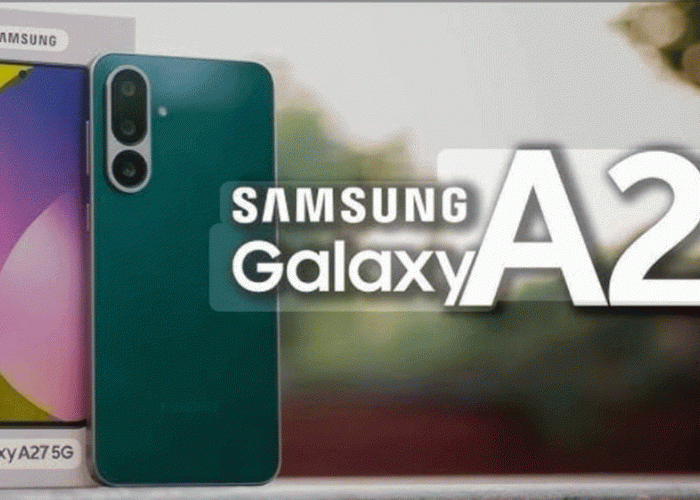 ​Samsung Galaxy A27 5G (2026) Bocoran Gila! Ini Spek Pembunuh yang  Siap Gempur Pasar Menengah