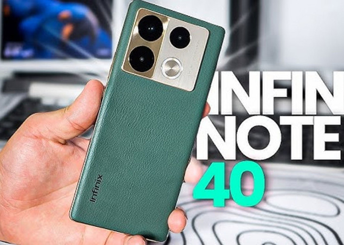 Infinix Note 40, Kombinasi Sempurna antara Performa dan Harga Terjangkau
