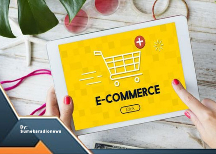 Boom! E-Commerce Makin Kece Jadi Raja Ekonomi Digital, Simak Yuk!