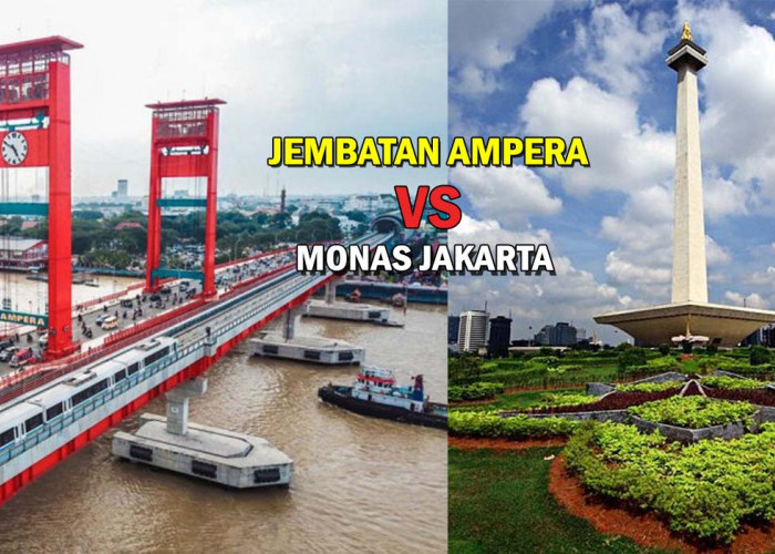 Jembatan Ampera Palembang vs Monas Jakarta! Destinasi Wisata Baru dengan View Sungai Musi, Pilih Mano Lur!