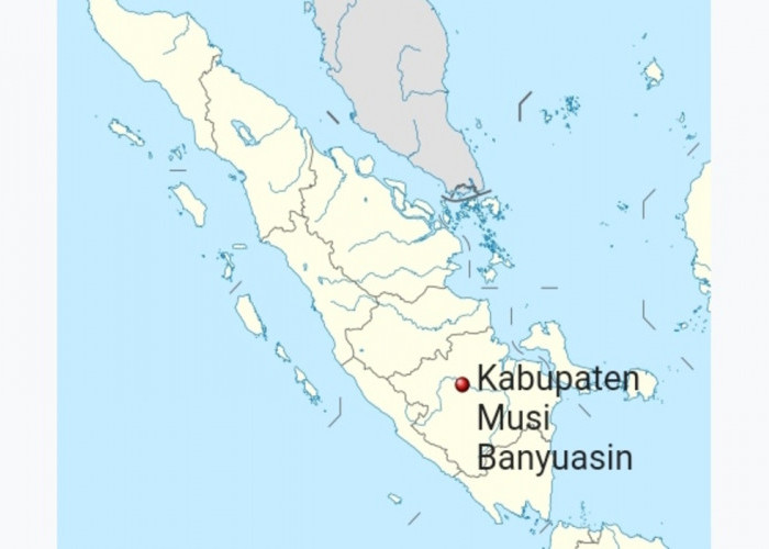 Musi Banyuasin Masuk Provinsi Sumatera Selatan, Ini Alasannya!