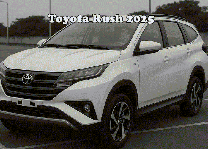 Toyota Rush 2025 Tembus Rp333 Juta, Pajak Lebih Mahal Rp1 Juta! Pilih Baru atau Lama?