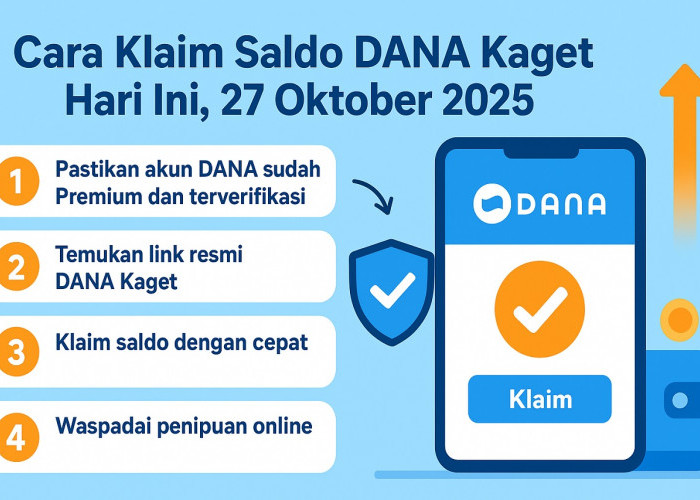 Klaim Saldo DANA Kaget Hari Ini, 27 Oktober 2025