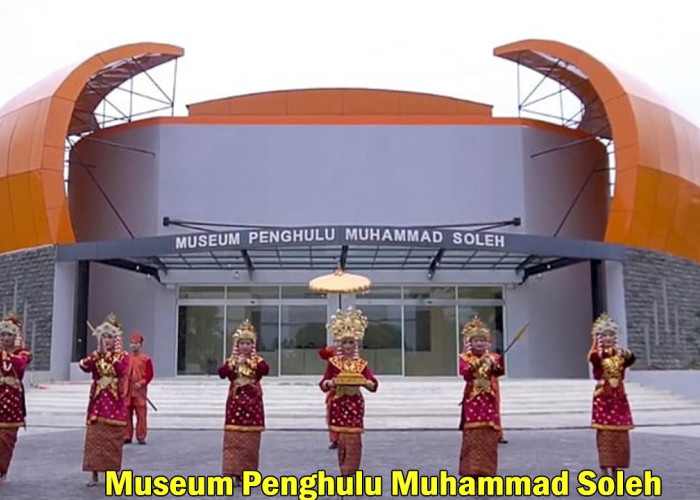 Museum Penghulu Muhammad Soleh: Objek Wisata Warisan Sejarah Musi Banyuasin, Mari Kita Lihat !