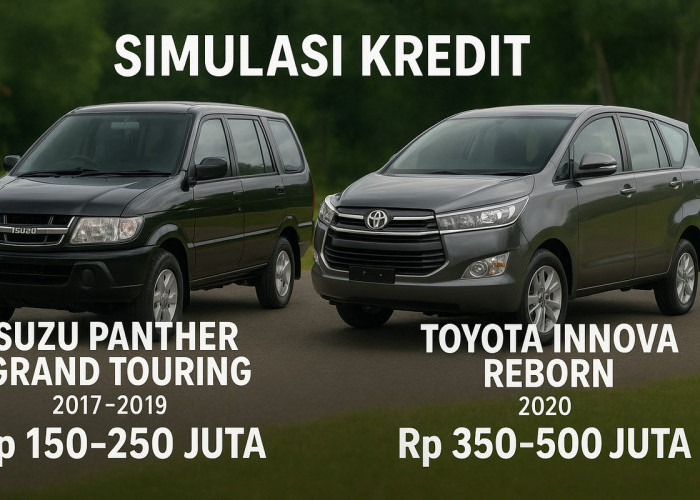 Simulasi Kredit Panther vs Innova Reborn 2025, Selisih Cicilan Bisa Jutaan Rupiah