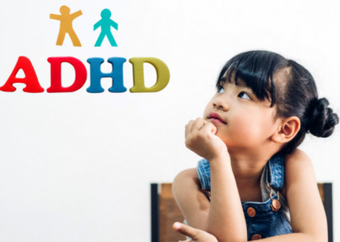 Apa Itu ADHD? Muncul pada Anak Menyebabkan Gangguan, Cek Cara Memahami, Mendeteksi, dan Mengatasinya
