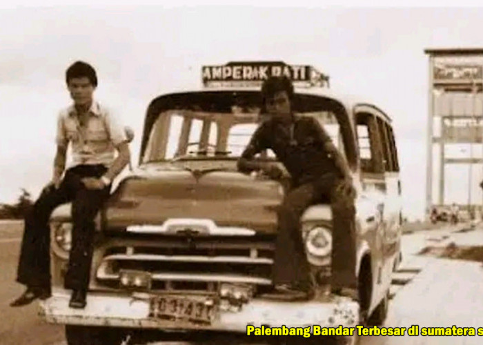 Palembang dikenal Satu Bandar Besar di Sriwijaya! Mari Mengenal dan Hormati Sejarah di Sumatera selatan