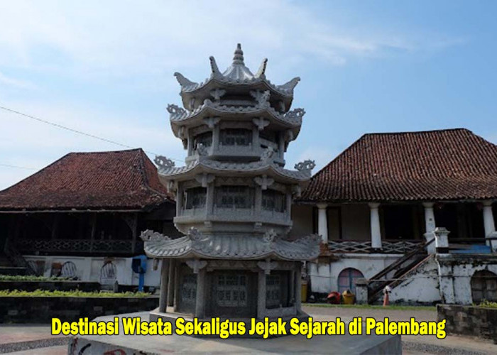 Berada di Pinggir Sungai Musi, Terdapat Destinasi Wisata Sekaligus Jejak Sejarah di Palembang, Ini Tempatnya!