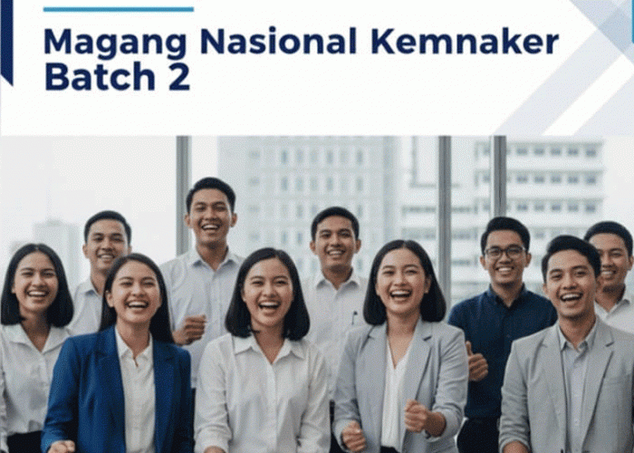 Magang Nasional Batch 2 Resmi Dibuka: Peluang Emas Bagi Lulusan Baru Menuju Dunia Kerja Profesional