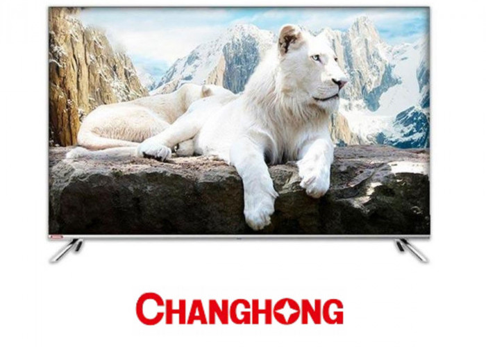 Smart TV Rp4 Jutaan yang Layak Dimiliki, Changhong U50H7 Jawab Kebutuhan Semua Kalangan