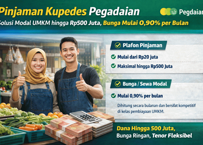 Pinjaman Kupedes Pegadaian Tawarkan Modal Hingga Rp500 Juta, UMKM Tak Perlu Lagi Cari Bank