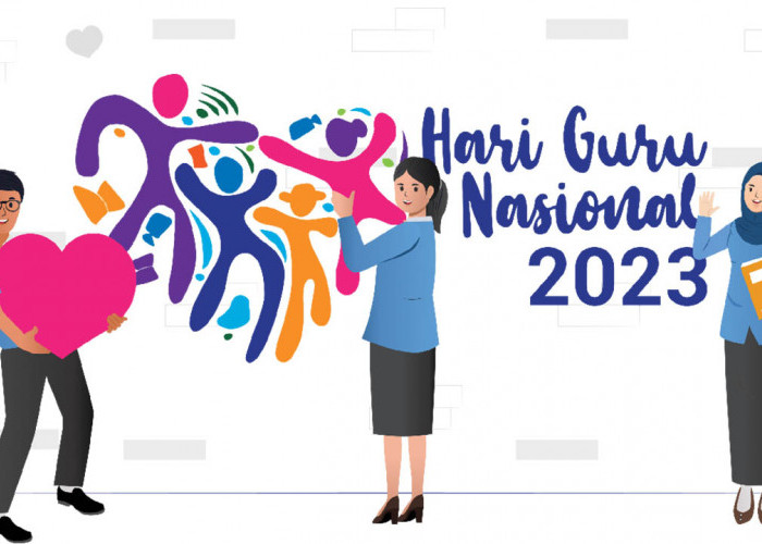 Hari Guru Nasional 2023, Berikut Tema dan Makna, Penting Bagi Pendidikan di Indonesia !