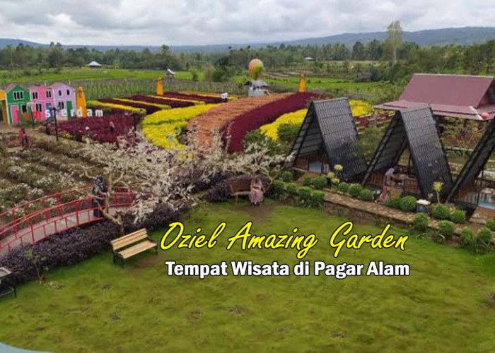 Wisata Alam Buatan Bisa Seindah ini ! Yuks Kunjungi Oziel Amazing Garden di Pagar Alam, Sumatera Selatan