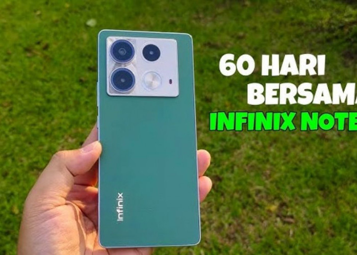 Infinix Note 40 Series, Mengubah Perspektif: Kamera Smartphone Kini Menyaingi DSLR!