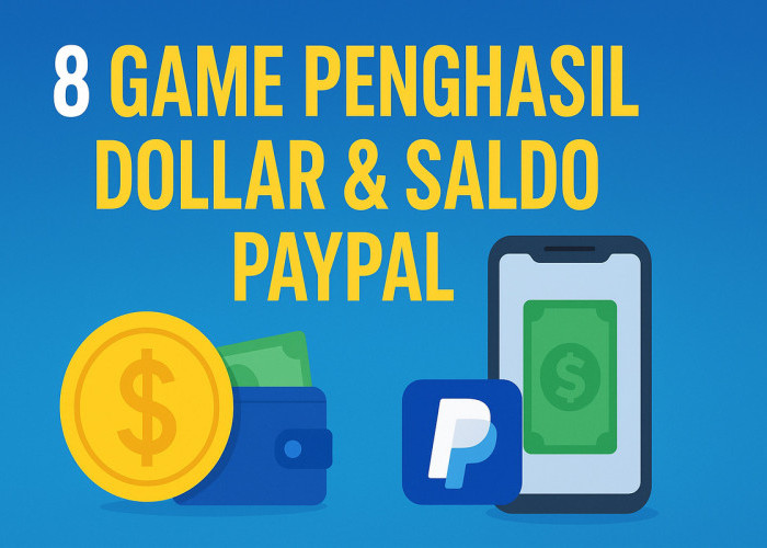 8 Game Penghasil Dollar & Saldo PayPal yang Terbukti Membayar di 2025