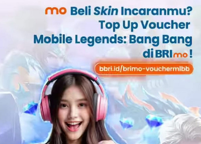 Kemudahan Top Up Game Mobile Legends Lewat BRImo 