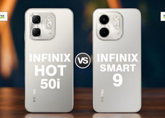 Ini Dia! Perbandingan Spesifikasi Infinix Hot 50i dan Smart 9: Pilihan Tepat Sesuai Kebutuhan Kamu Nih!