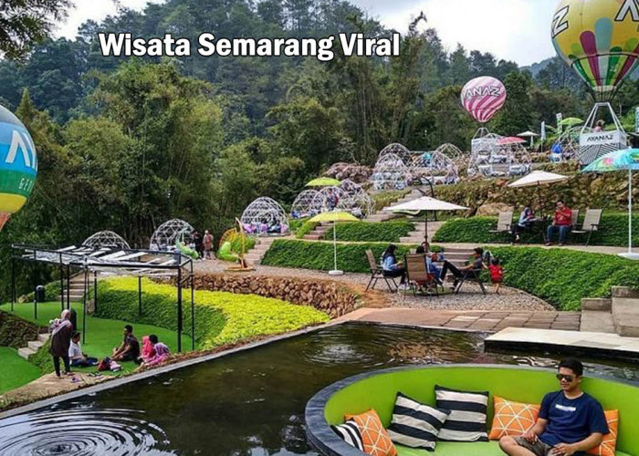 Pantas Rame! Ini dia 5 Tempat Wisata Semarang Viral di Media Sosial, Cocok Buat Liburan Nataru Nih !
