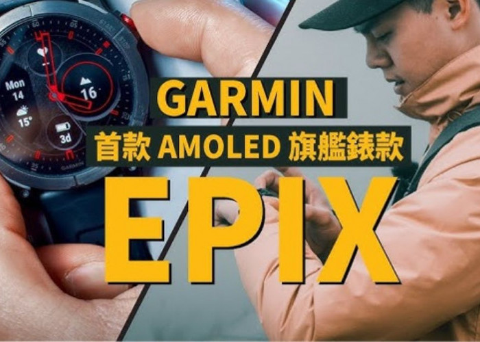 Memukau! Garmin Epix Pro: Kombinasi Material Titanium & Kristal Safir, Gaya Premium & Ketahanan Maksimal!