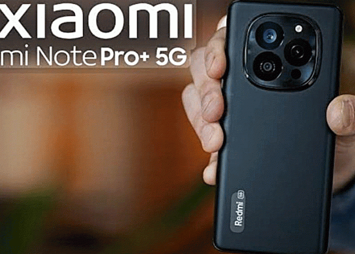 ​ Flagship Redmi Note 15 Pro Plus Hadirkan Keajaiban Teknologi dalam Genggaman yang Elegan