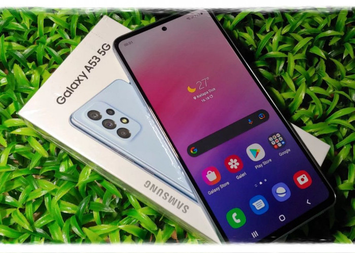 Harga Terbaru Samsung Galaxy A53 5G: Penawaran Spesial dan Paket Bundling