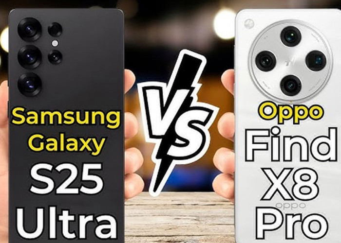 Pertarungan Kamera Flagship: Samsung Galaxy S25 Ultra vs Oppo Find X8 Pro, Siapa Lebih Unggul?