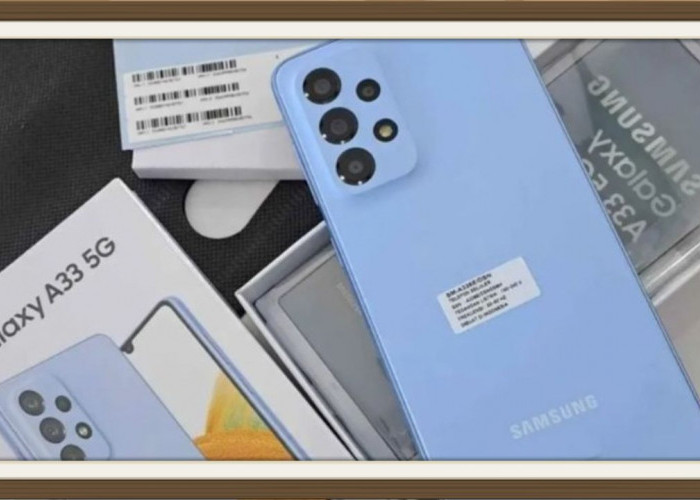 Samsung Galaxy A33 5G: Menetapkan Standar Baru untuk Smartphone Kelas Menengah